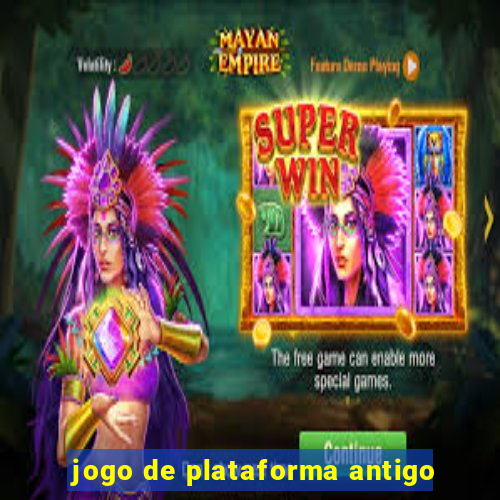 jogo de plataforma antigo